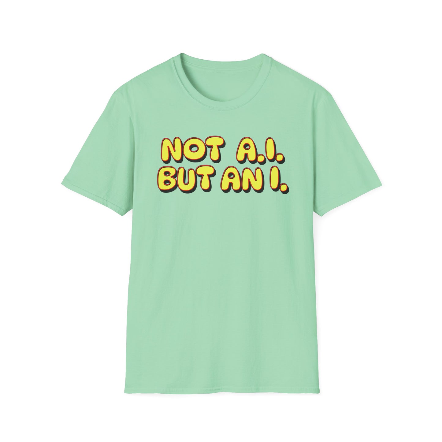 Quirky Not an AI Unisex Softstyle T-Shirt