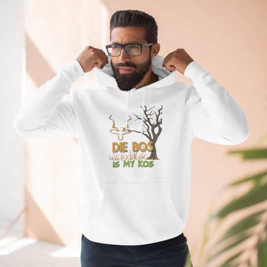 Die Bos is my kos Three-Panel Fleece Hoodie