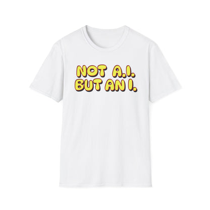 Quirky Not an AI Unisex Softstyle T-Shirt