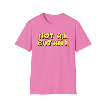 Quirky Not an AI Unisex Softstyle T-Shirt